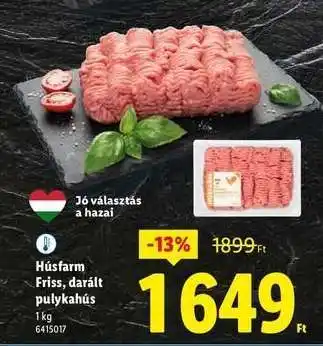 Lidl HÚSFARM Friss, darált pulykahús ajánlat