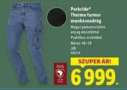 Lidl Parkside Thermo farmer munkásnadrág ajánlat