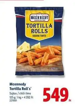 Lidl Mcennedy Tortilla Roll‘s ajánlat