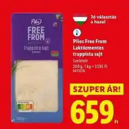 Lidl PILOS FREE FROM Laktózmentes trappista sajt ajánlat