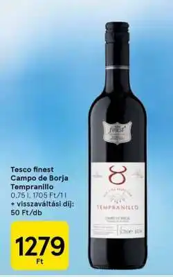 Tesco Tesco finest Campo de Borja Tempranillo ajánlat
