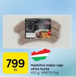Tesco Hajdúhús májas vagy véres hurka ajánlat