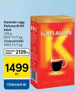 Tesco Karaván vagy Paloma őrölt kávé ajánlat