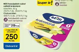 Tesco Milli hozzáadott cukor nélküli krémtúró ajánlat