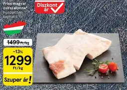 Tesco Friss magyar zsírszalonna ajánlat