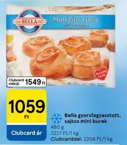 Tesco Bella gyorsfagyasztott sajtos mini burek ajánlat