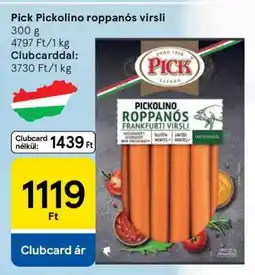 Tesco Pick Pickolino roppanós virsli ajánlat