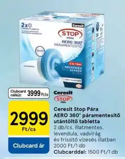 Tesco Ceresit Stop Pára Aero 360° Páramentesítő Utántöltő Tabletta ajánlat