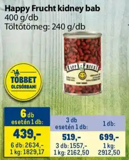 Metro Happy Frucht kidney bab ajánlat