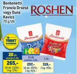 Metro Bonbonetti Francia Drazsé vagy Duna Kavics ajánlat