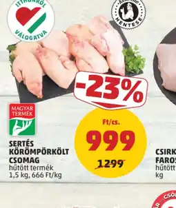 PENNY SERTÉS KÖRÖMPÖRKÖLT CSOMAG ajánlat