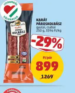 PENNY KARÁT PÁROSKOLBÁSZ ajánlat