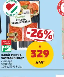 PENNY KARÁT PULYKA VASTAGKOLBÁSZ ajánlat
