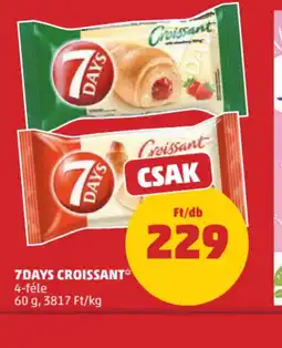 PENNY 7DAYS CROISSANT ajánlat