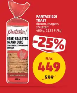 PENNY PANTASTICO! TOAST ajánlat