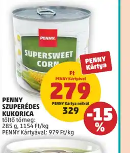 PENNY PENNY SZUPERÉDES KUKORICA ajánlat