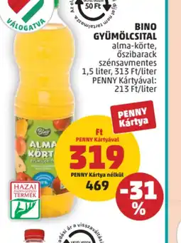 PENNY BINO GYÜMÖLCSITAL ajánlat