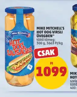 PENNY MIKE MITCHELL'S HOT DOG VIRSLI ajánlat