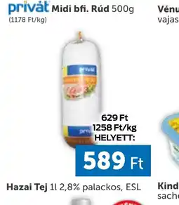PRIVÁT Privát Midi bfi. Rúd ajánlat