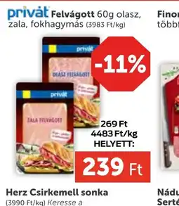 PRIVÁT privát Felvágott ajánlat