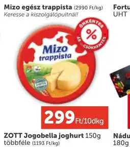 PRIVÁT Mizo egész trappista ajánlat