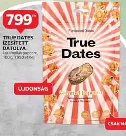 Auchan TRUE DATES ÍZESÍTETT DATOLYA ajánlat
