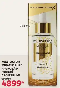 Rossmann Max Factor Miracle Pure ragyogás-fokozó arcszérum ajánlat