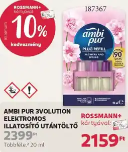 Rossmann Ambi Pur 3volution elektromos illatosító utántöltő ajánlat