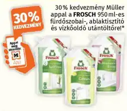 Müller FROSCH fürdőszobai-, ablaktisztító ajánlat