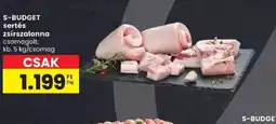 Spar S-BUDGET sertés zsírszalonna ajánlat