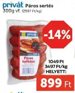 PRIVÁT Privȧt Páros sertés ajánlat