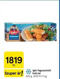 Tesco Iglo fagyasztott halrúd ajánlat