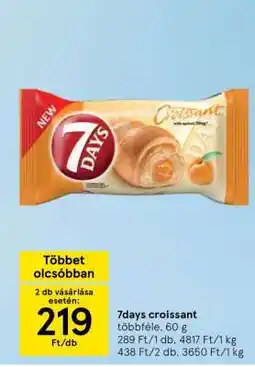 Tesco 7days croissant ajánlat