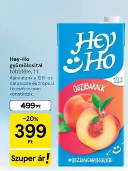 Tesco HEY-HO GYÜMÖLCSITAL ajánlat