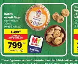 Spar Kalifa aszalt füge ajánlat
