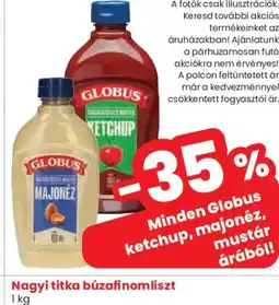 Spar GLOBUS ketchup, majonéz, mustár ajánlat