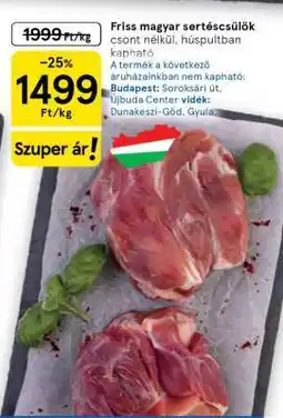 Tesco Friss magyar sertéscsülök ajánlat