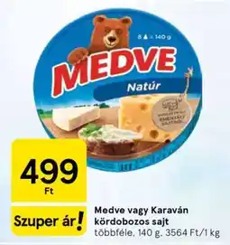 Tesco Medve vagy Karaván kördobozos sajt ajánlat