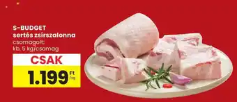 S-BUDGET sertés zsírszalonna