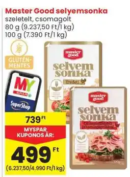 Spar MASTER GOOD SELYEMSONKA ajánlat