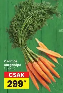Spar Csomós sárgarépa ajánlat