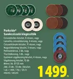 Lidl PARKSIDE Sarokcsiszoló kiegészítők ajánlat