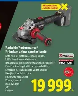 Lidl Parkside Performance Prémium akkus sarokcsiszoló ajánlat