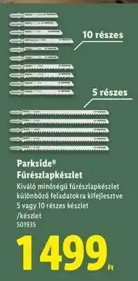 Lidl PARKSIDE Fűrészlapkészlet ajánlat