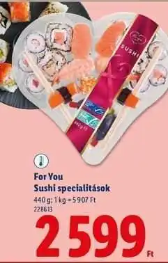 Lidl FOR YOU Sushi specialitások ajánlat