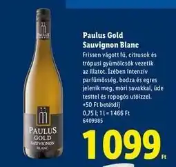 Lidl PAULUS GOLD Sauvignon Blanc ajánlat