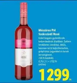 Lidl Mészáros Pál Szekszárdi Rosé ajánlat
