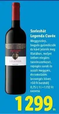 Lidl Szeleshát Legenda Cuvée ajánlat