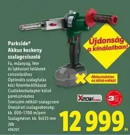 Lidl Parkside Akkus keskeny szalagcsiszoló ajánlat