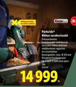 Lidl PARKSIDE Akkus sarokcsiszoló ajánlat